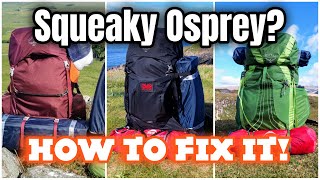 How to Fix a Squeaky Backpack  Osprey Exos 58 [upl. by Scharaga]