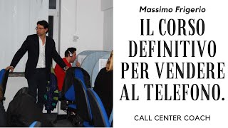 Corso per call center di Massimo Frigerio [upl. by Atrebor739]