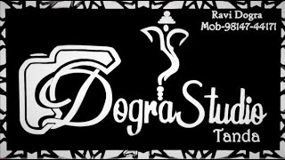 Dogra Studio Tanda Mob9814744171 [upl. by Jori]