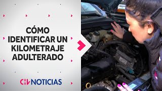 OJO CON LOS AUTOS USADOS Así puedes identificar un kilometraje adulteado  CHV Noticias [upl. by Tillford]