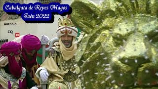 CABALGATA DE REYES MAGOS DE JAÉN 2022  Antonio CQ 2M22 [upl. by Ecydnak]