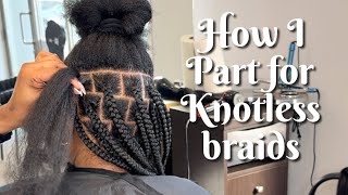 How to part for large Knotless braids  mid back [upl. by Ednarb]