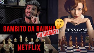 O Gambito da Rainha ou Dama [upl. by Rhee356]