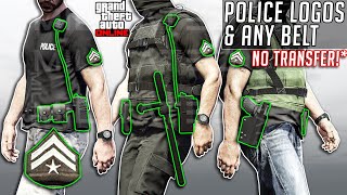 GTA 5 Online Get Police Logos  ANY belt NO TRANSFER After Patch 157 Clothing Glitches Not Modded [upl. by Grodin282]