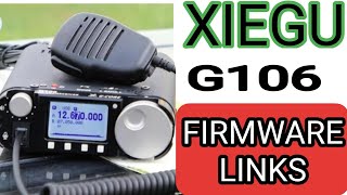 XIEGU G106 Firmware Update v13 Software Hardware Links info [upl. by Ecahc]