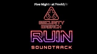 I Got Your Message  FNAF Security Breach RUIN OST [upl. by Lallage]