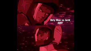 Girly Man vs Jerid [upl. by Cutlerr]