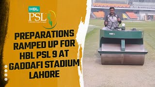 Preparations ramped up for HBL PSL 9 at Gaddafi Stadium Lahore 🏟️🔜 HBLPSL9 KhulKeKhel [upl. by Tteltrab]