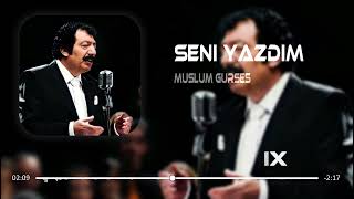 Müslüm Gürses  Seni Yazdım Kalbime MKM Remix [upl. by Ahsinrad]