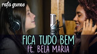 FICA TUDO BEM Anitta e Silva ft Bela Maria  Cover  RAFA GOMES [upl. by Reffinnej]