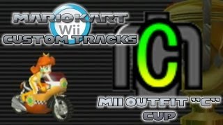 Mario Kart Wii  Custom Tracks  Mii Outfit quotCquot Cup [upl. by Gawen]