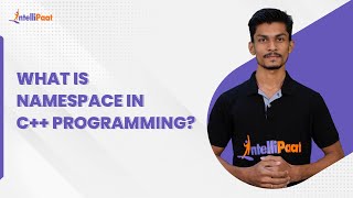 What is Namespace in C Programming  Namespaces  C Programming Tutorial  Intellipaat [upl. by Akerboom]