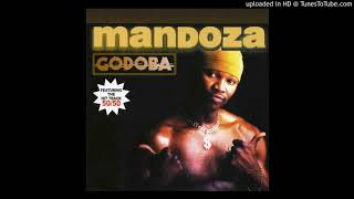 Mandoza  Godoba [upl. by Sandi]