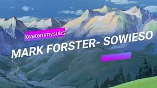 Mark Forster sowieso sub español [upl. by Fahland322]