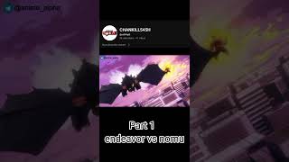 Endeavor vs Nomu Epic Battle for Survival  My Hero Academia Shorts part 1 [upl. by Meggi299]