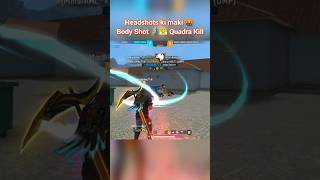 BODY SHOT🗿Quadra kill🔥 Headshots ki maki🤬 shorts freefireshorts freefire 1vs4freefire ffindia [upl. by Darb378]