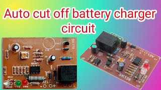 Auto cut off battery charger circuit  diagram battery charger  GM TECHNICAL99 [upl. by Astera]