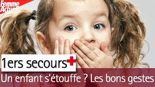 Premiers secours  aider un enfant qui sétouffe [upl. by Nylimaj]