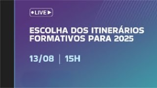 ESCOLHA ITINERÁRIOS FORMATIVOS 2025 [upl. by Ertha]