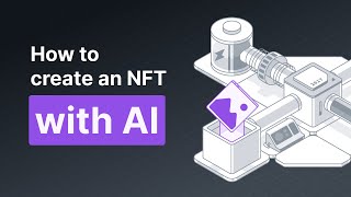 How to Create an NFT with AI [upl. by Bajaj]