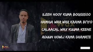 IIDLE YARE  ILEEN HOOY KUMA BOGSIISO  OFFICIAL LYRICS [upl. by Sugna]