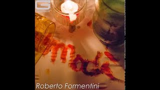 Roberto Formentini quotModìquot GR 01615 Official Video [upl. by Socrates]