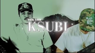 Zvck  Ksubi Official Music Video [upl. by Arocat]