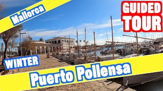 Puerto Pollensa Mallorca WINTER  4K guided walking tour [upl. by Gimble]