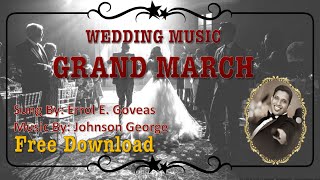 Wedding Grand March Bridal Special  Errol E Goveas [upl. by Ahsitruc]