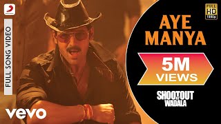 Aye Manya Full Video  Shootout At WadalaJohn AbrahamTusshar KapoorAdnan SamiShaan [upl. by Corey]