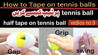 how to half tape on tennis ball l air swing tennis ball l tape ball tips l bowling tips l [upl. by Ambrosia]