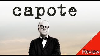 Review of Capote 2005 Great Examination Into A Horrible Crime [upl. by Rockefeller]