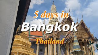 5 days in Bangkok  Walk Tour  Food Trip  Shopping  Thailand Vlog [upl. by Adnirim]