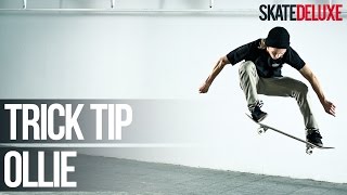 Ollie  Skateboard Trick Tip  ItalianoItalian  skatedeluxe [upl. by Lynnett]