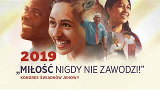 WROCŁAW Miłość nigdy nie zawodzi  Kongres Świadków Jehowy 2019 [upl. by Savil]