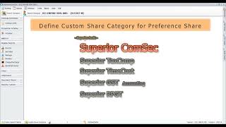 Superior ComSec  Define Custom Share Category for Ordinary Preference Optional [upl. by Enail950]