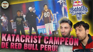 ¡KATACRIST NUEVO CAMPEÓN ¿MERECÍA MÁS SCRAPS  RED BULL PERU 2024 [upl. by Aniretak]