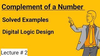 Complement of a Number  Calculation By Complements with Examples  Digital Logic Design Lectures [upl. by Ihcas]