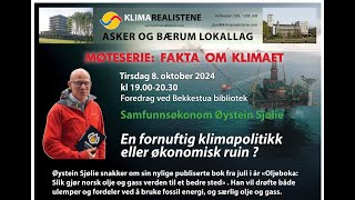 En fornuftig klimapolitikk ellrer økonomisk ruin [upl. by Epolulot]