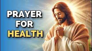 Prayer for Health  GOD MESSAGE [upl. by Kinson304]