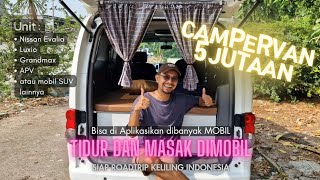 💸 Review CAMPERVAN Minimalis Modal 5 jutaan❓️Nissan Evalia DIYCampervan campervanindonesia [upl. by Tnelc72]