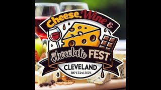 Cheese Wine amp Chocolate Fest Cleveland [upl. by Ajnot]