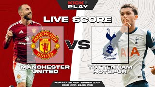 🔴Manchester United vs Tottenham Hotspur  Premier League  LIVE SCORE [upl. by Sibilla657]