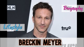 Breckin Meyer American Actor Biography amp Lifestyle [upl. by Randolf280]