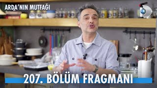 Ardanın Mutfağı 207 Bölüm Fragmanı [upl. by Ahsrats143]