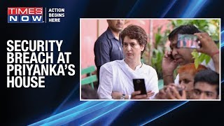 Security breach at Priyanka Gandhis residence 5 men approach her for pictures [upl. by Friedrich]