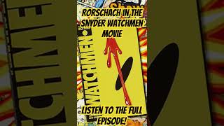 Rorschach in snyderverse watchmen movie [upl. by Restivo]