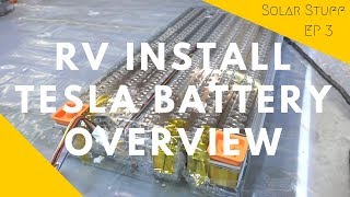 Overview of the Tesla Lithium Battery Module We are Installing in our RV  EV Battery Hack [upl. by Wauters]