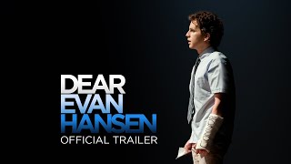 Dear Evan Hansen  Official Trailer HD [upl. by Anem]