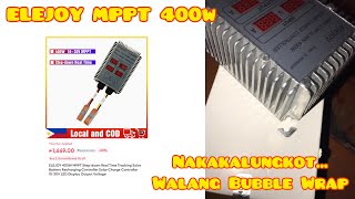 ELEJOY MPPT 400w  Basag na nung dumating kasi walang Bubble Wrap  Hindi daw pwede irefund TT [upl. by Llenaj]